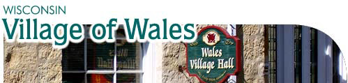 The Village of Wales WI